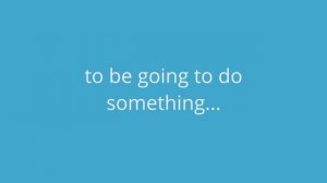 Конструкция to be going to do something в английском языке_ правила, перевод, примеры, схемы.