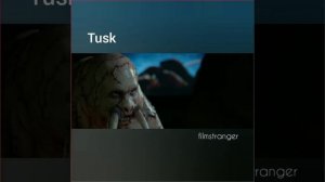 Tusk / Бивень / 2014