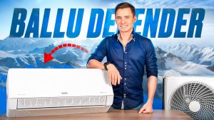 Инверторный кондиционер Ballu Defender. Кондиционер Балу Дефендер. Ballu BSHI HN8 Defender.