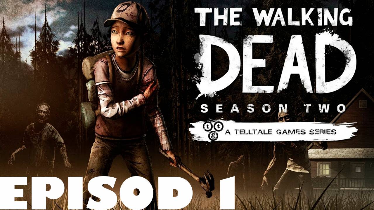 ПРОХОЖДЕНИЕ ИГРЫ - The Walking Dead  Season 2 (ВСЁ,ЧТО СЛУЧИЛОСЬ) (Без комментариев)
