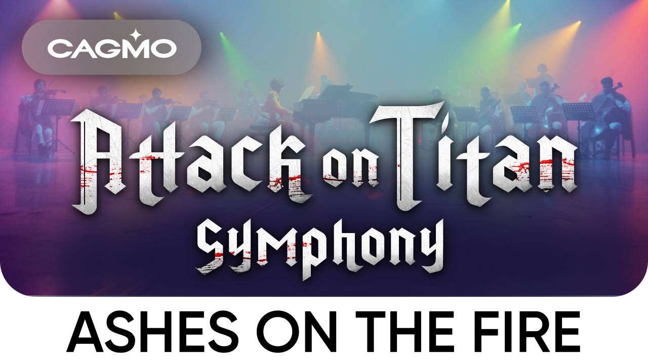 Ashes on the Fire (из аниме «Атака Титанов») — Симфония Атака Титанов — Оркестр CAGMO смотреть онлайн