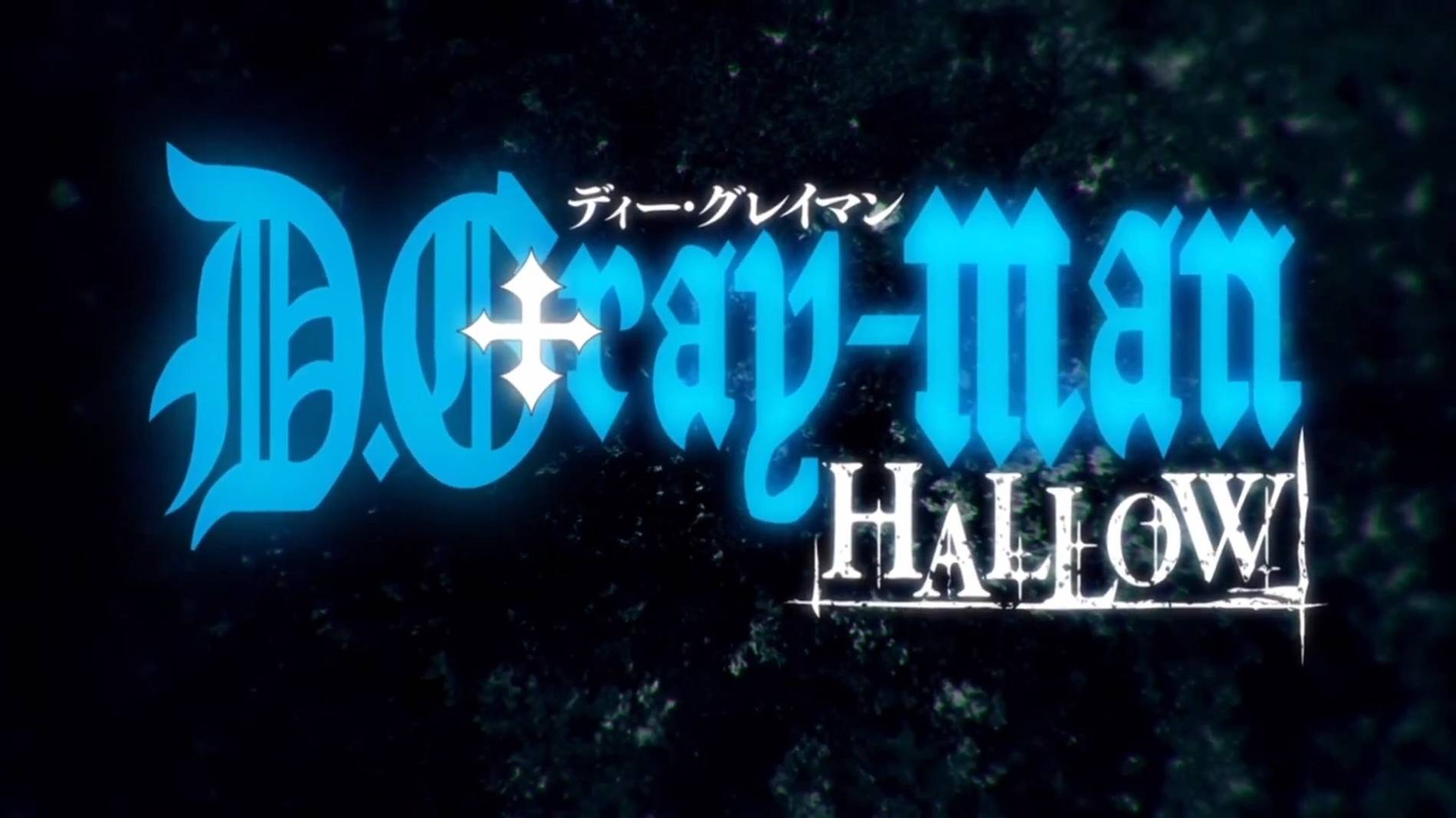 D.Gray-man: Hallow | Opening | Ди.Грэй-мен: Святые | Опенинг смотреть онлайн