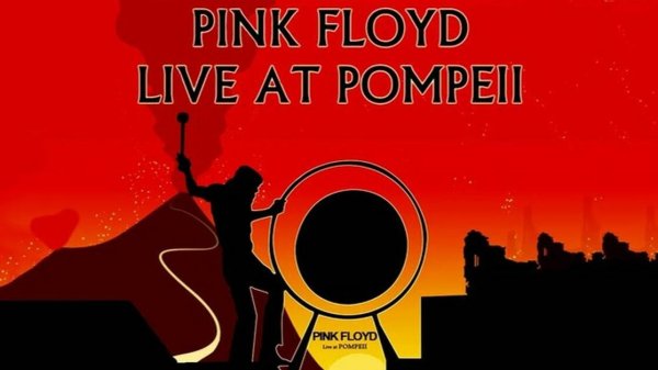 Pink Floyd - Pink Floyd At Pompeii-MCMLXXII - Концерт (2025)