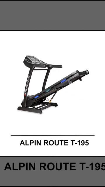БЕГОВАЯ ДОРОЖКА ALPIN ROUTE T 195 смотреть онлайн