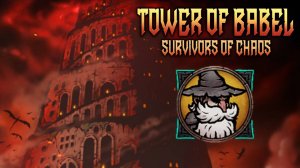 11-ЫЙ ЭТАЖ. "БОГ ПРОКЛЯТИЙ" - Tower of Babel: Survivors of Chaos #8