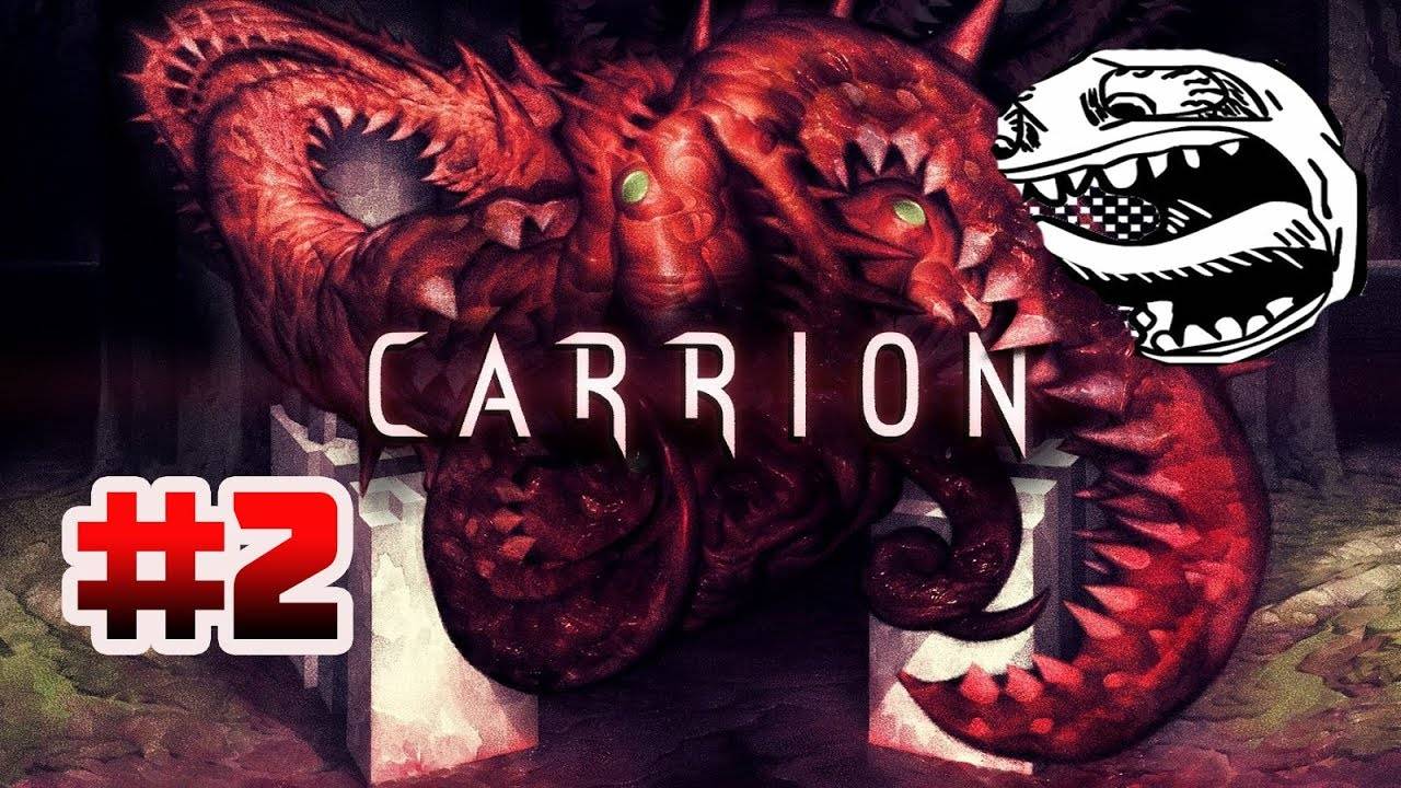 Carrion (PC)-Продолжаем! #2