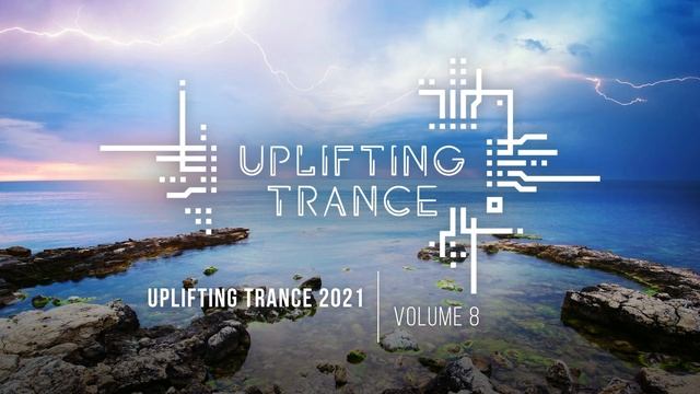 Музыка с вокалом для работы, тренировок и учебы| Uplifting Транс музыка 2021 (Vol. 8)