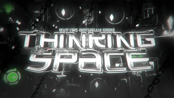 THINKING SPACE II by CairoX ( Extreme Demon?)