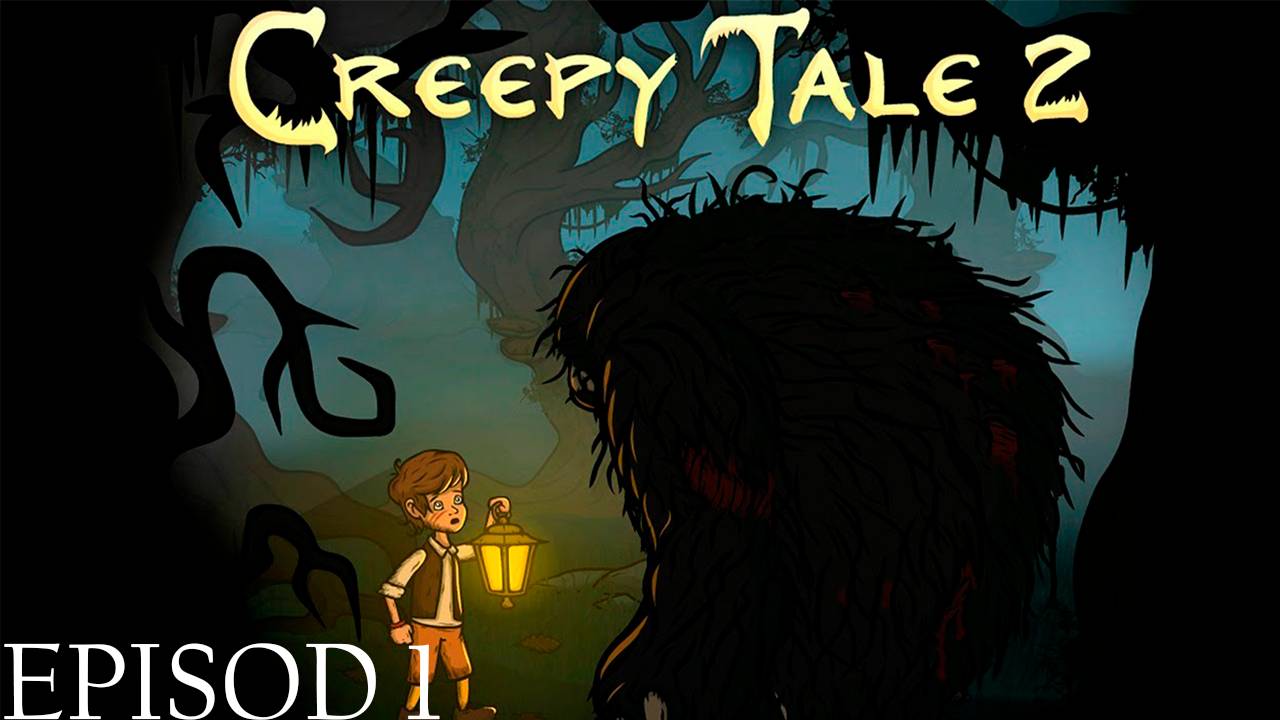 Прохождение игры - Creepy Tale 2 (Без комментариев)