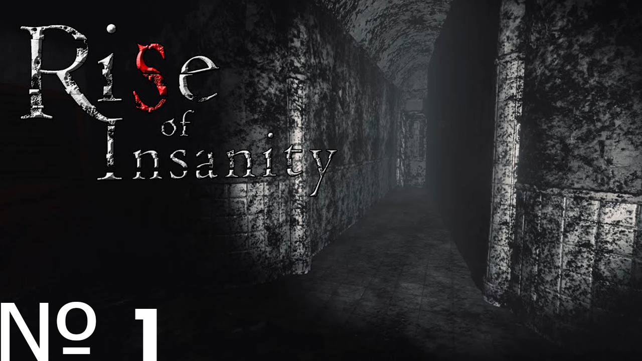 Прохождение игры - Rise of Insanity (Без комментариев)