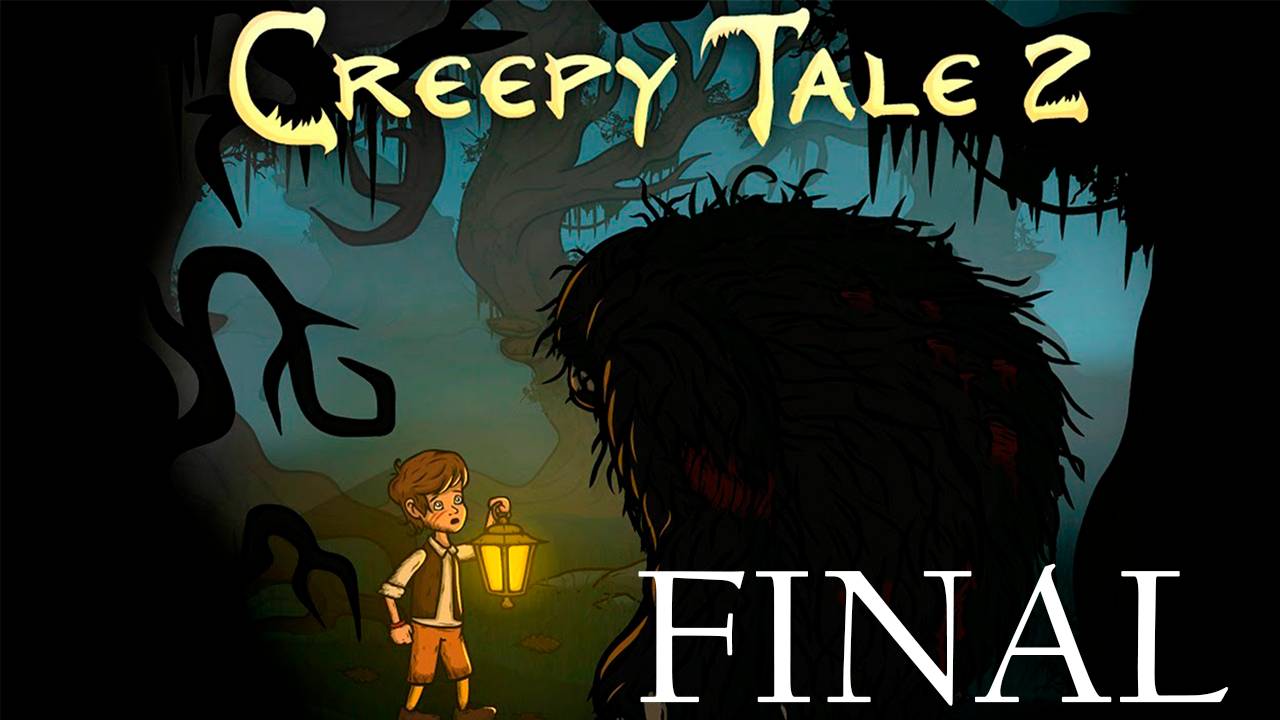 Прохождение игры - Creepy Tale 2 (Без комментариев)