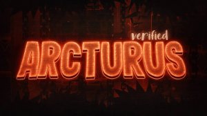 arcturus by maxfs (Extreme Demon)