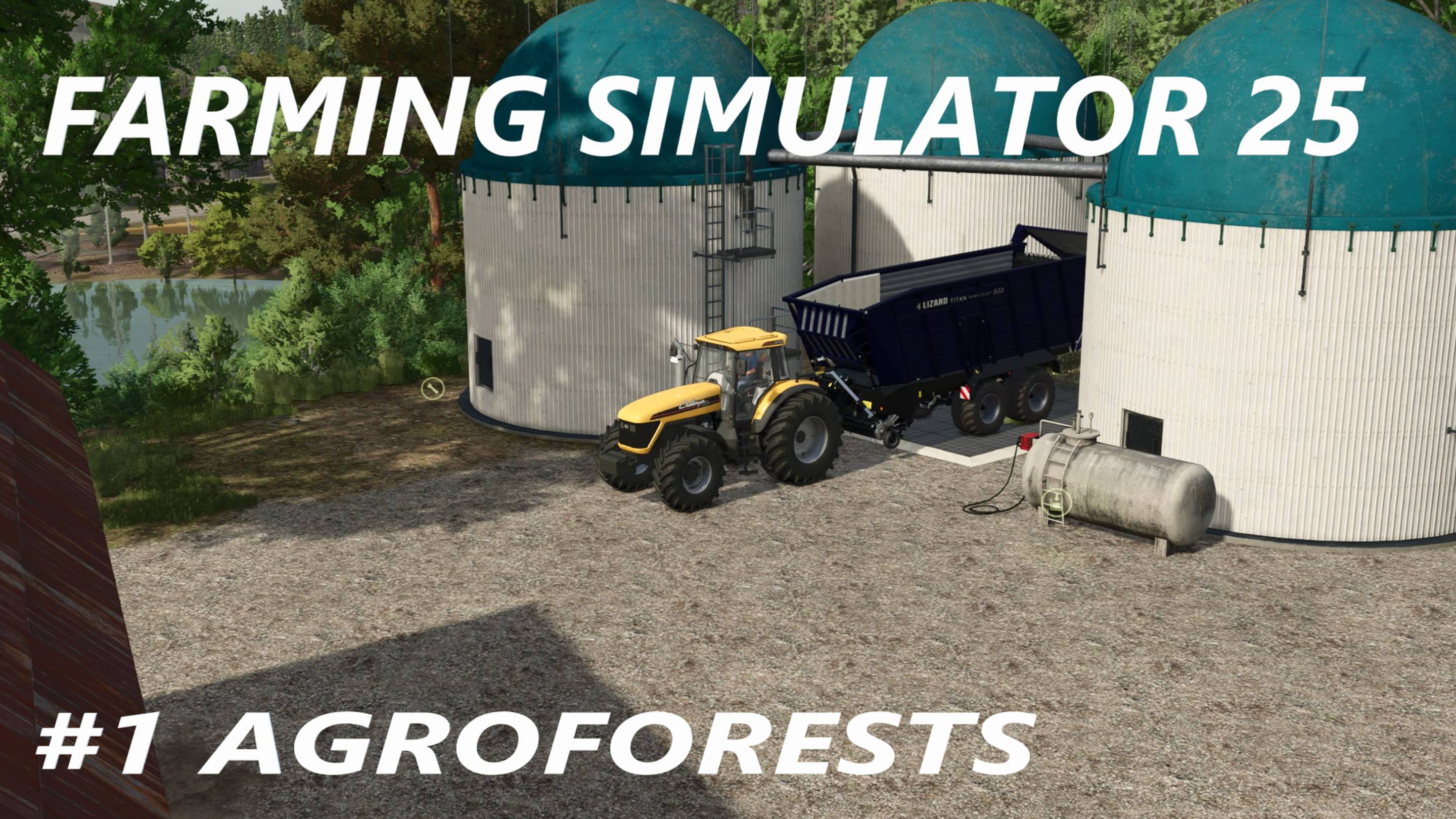 FARMING SIMULATOR 25  AGROFORESTS #1