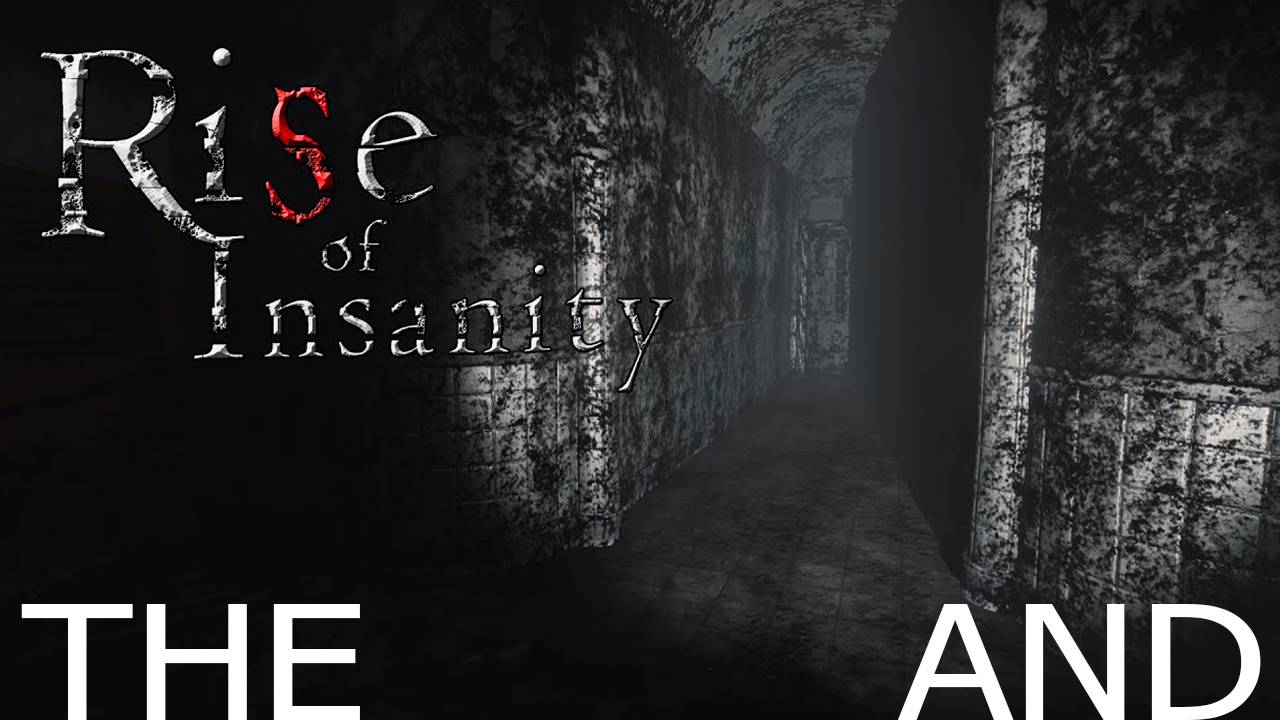 Прохождение игры - Rise of Insanity (Без комментариев)