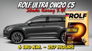 Rolf Ultra 0w20 C5 (отработка из Skoda 1.4TSi - 6 180 км.,  257 моточасов).