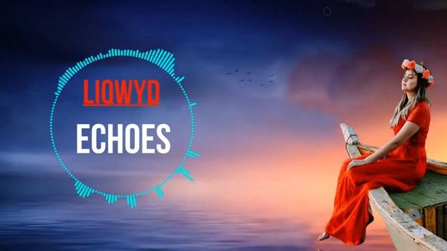 Музыка без авторских прав для ютуба LiQWYD Echoes Music Library смотреть онлайн