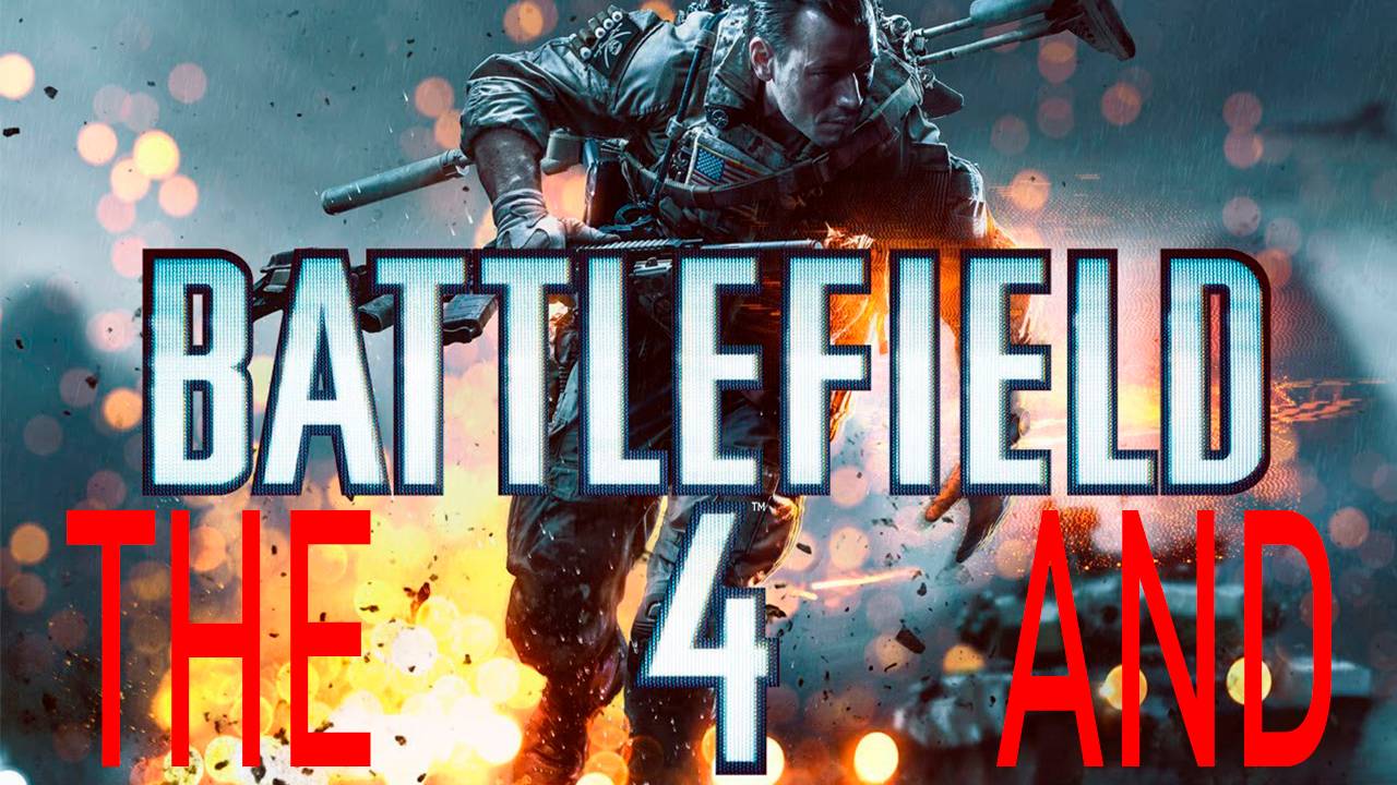 Прохождение игры Battlefield 4 (без комментарий)