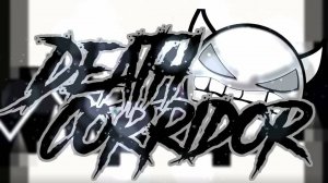 Dead Corridor Possible Version by - (Not Rated)