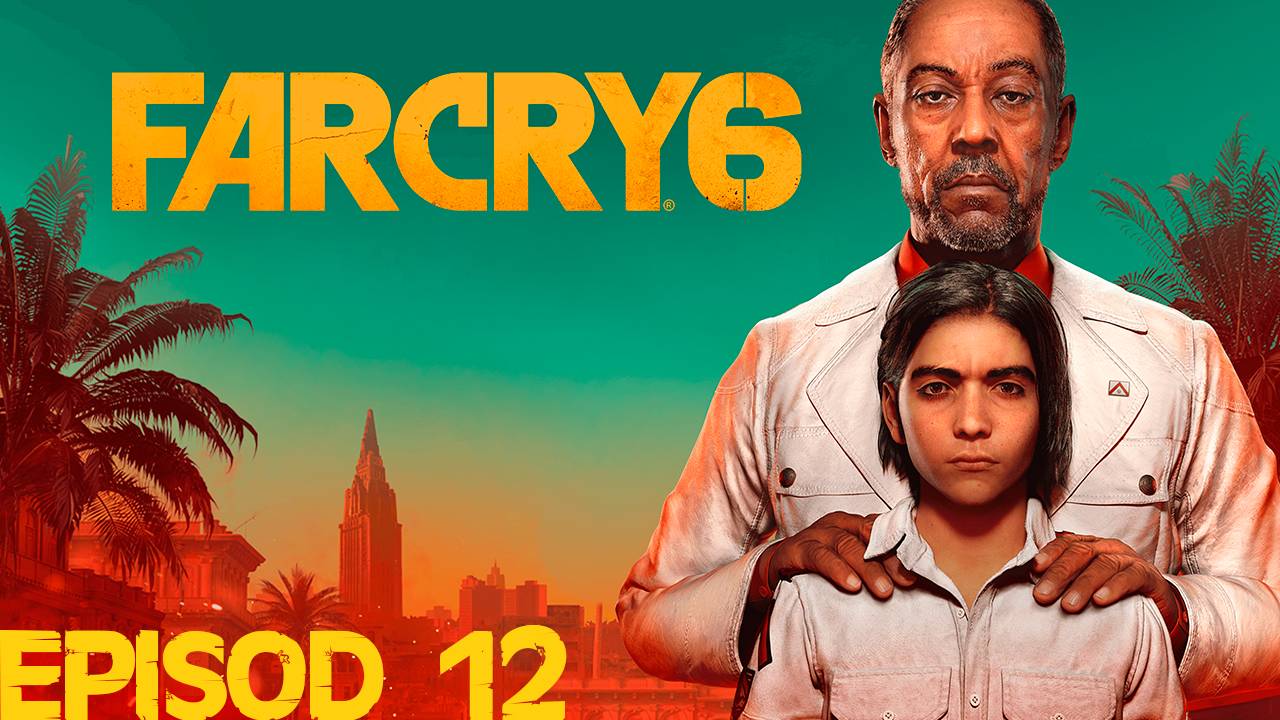 Прохождение игры - Far Cry 6 (без комментариев)