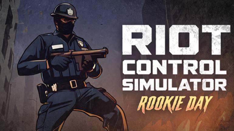 Riot Control Simulator: Rookie Day
