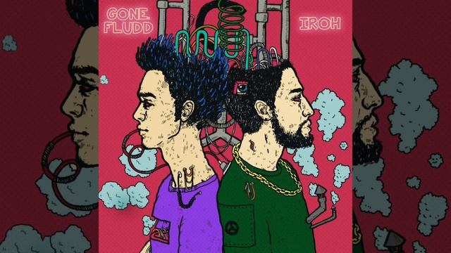 GONE. FLUDD x IROH - Зашей смотреть онлайн