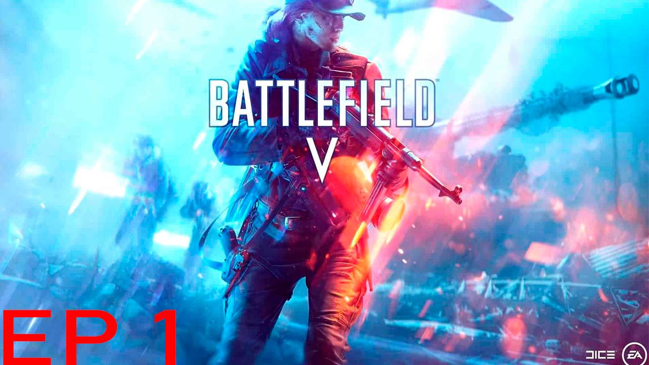 Прохождение игры - Battlefield V (без комментариев)