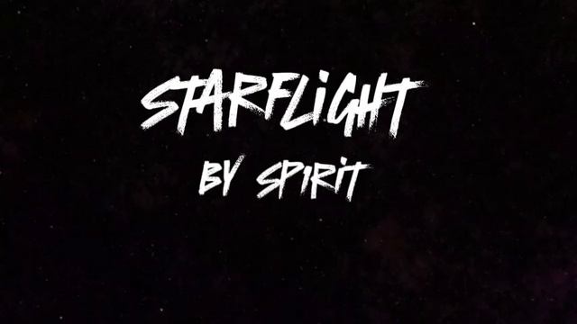 SP1RIT - STARFLIGHT ( МОЙ НОВЫЙ ТРЕК )
