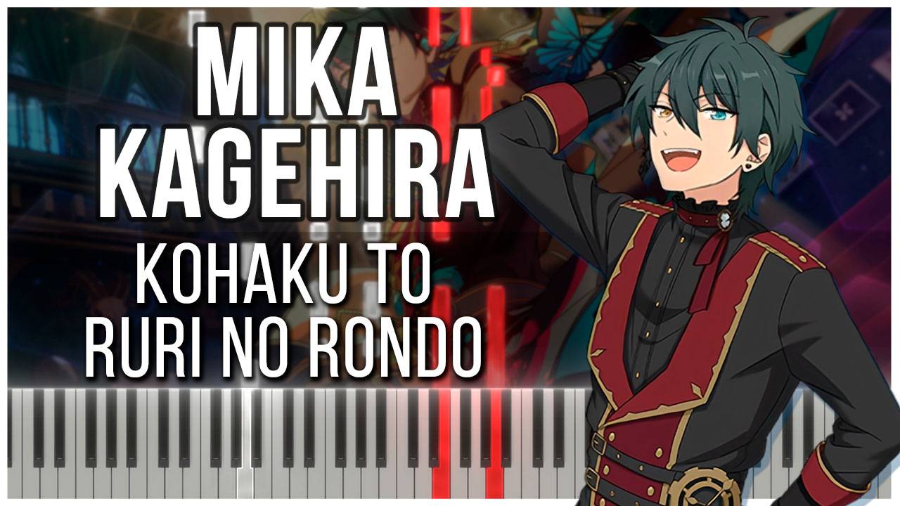 Kohaku to Ruri no Rondo (Mika Kagehira) 【 КАВЕР НА ПИАНИНО 】 смотреть онлайн