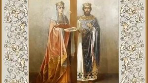 Царь Константин И Царица Елена. РавноАпостольные. Тропарь. Молитва