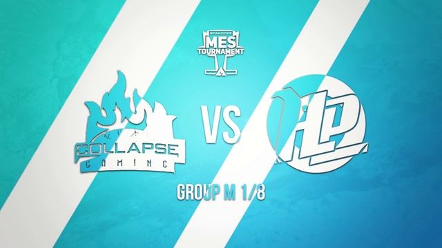 Collapse Gaming Vs Hentai Play In Group М MES Tournament
