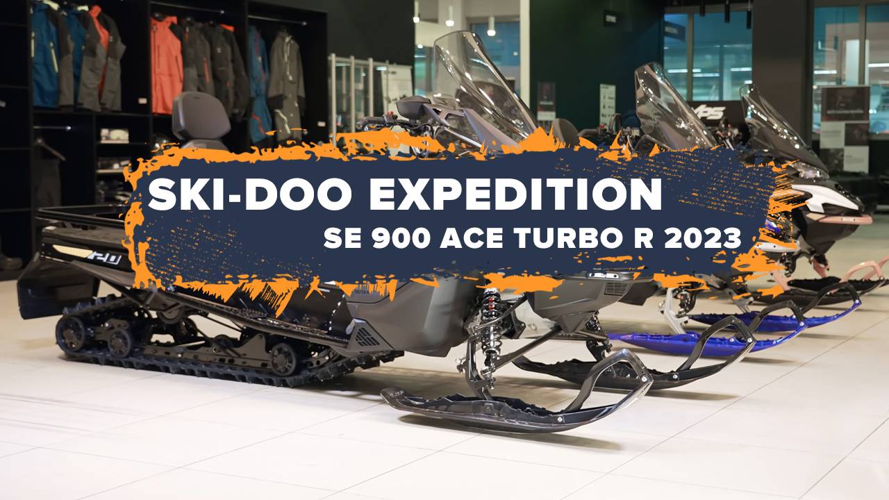 Ski-Doo Expedition SE 900 ACE Turbo R 2023 - Турист класса "Люкс" смотреть онлайн