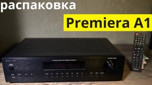Распаковка интегрального усилителя Premiera amplifier model A1