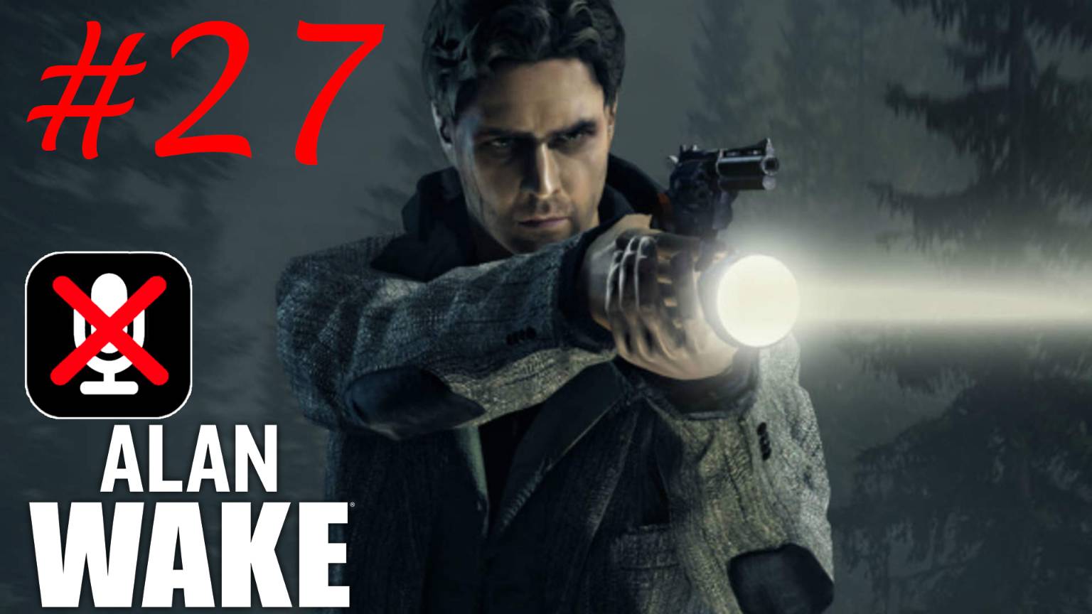 Alan Wake #27 - Добраться до Озера Колдрон смотреть онлайн