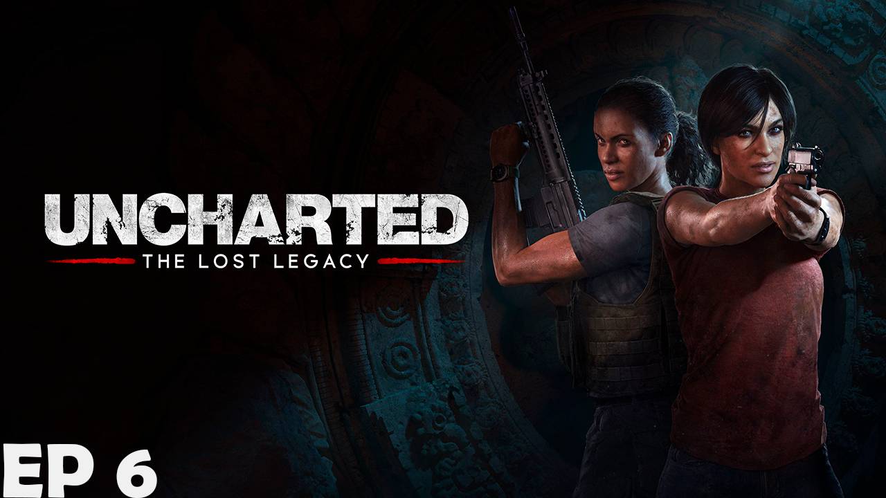 Прохождение игры - Uncharted - Утраченное наследие (без комментариев)