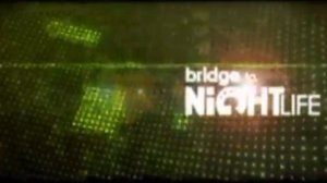Заставка Bridge to Nightlife (RUSONG-TV, 2010-2013) но без голоса