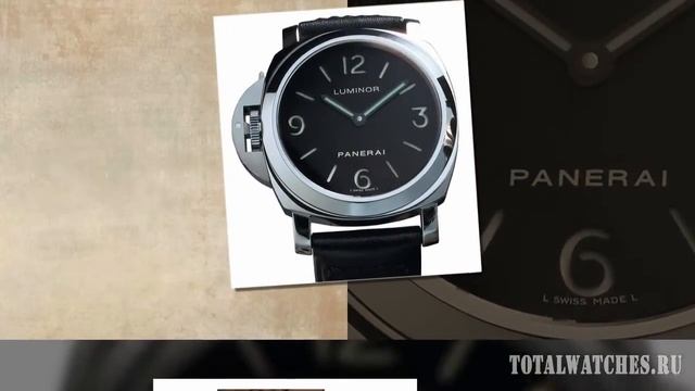 Panerai - обзор лучших моделей часов