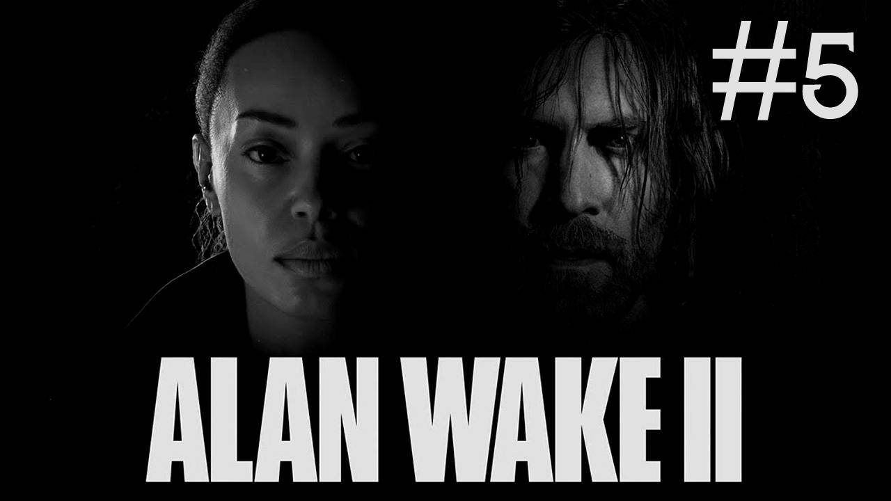 Alan Wake 2 # прохождение [5]