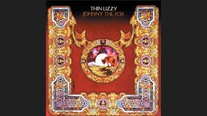 Группа «Thin Lizzy» – Johnny The Fox (1976)