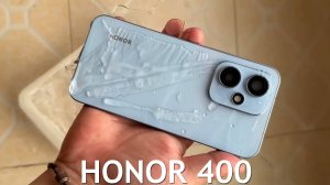 Еще один Honor 400 первый обзор на русском