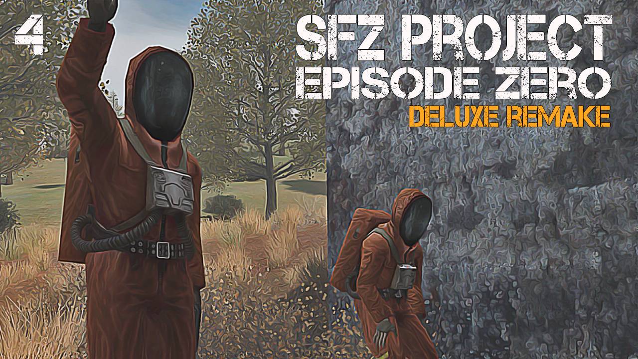 S.T.A.L.K.E.R. SFZ Project: Episode Zero. Deluxe Remake #4 ФАНТОМЫ смотреть онлайн
