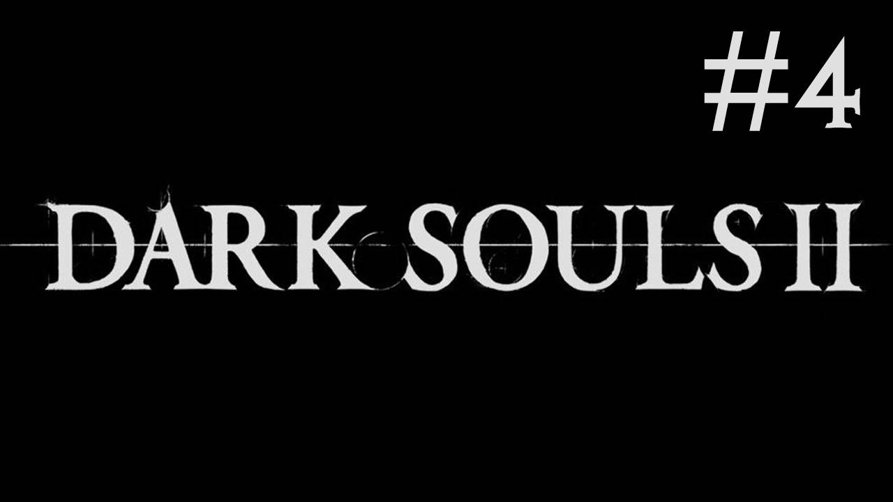 Dark Souls 2 # прохождение [4]