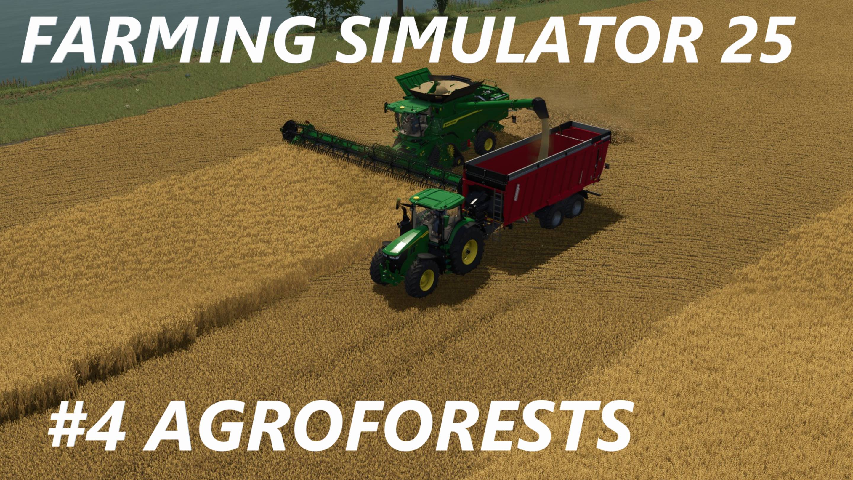 FARMING SIMULATOR 25 AGROFORESTS #4