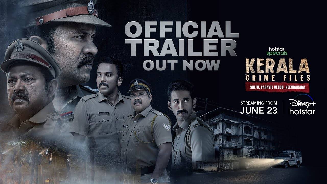 Kerala Crime Files TV Series, Season 1 - Official Trailer | Disney+ Hotstar