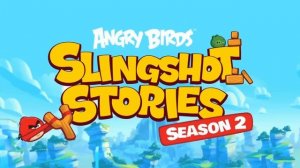 Angry birds slingshot stories Весь 2й сезон (дублированный) ВИТЯ ТВ DU