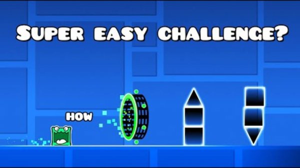 Super easy challenge | Geometry dash 2.11 Супер простое задание | Geometry dash 2.11