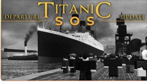 Titanic SOS в роблокс