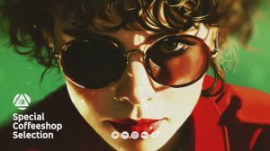 Special Coffeeshop Selection • April Blend 2025 • Perfect Chill & Laidback Music [Seven Beats]