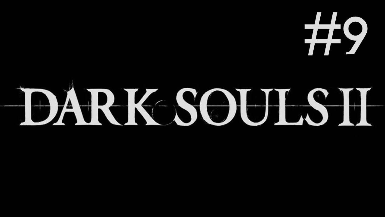 Dark Souls 2 # прохождение [9]