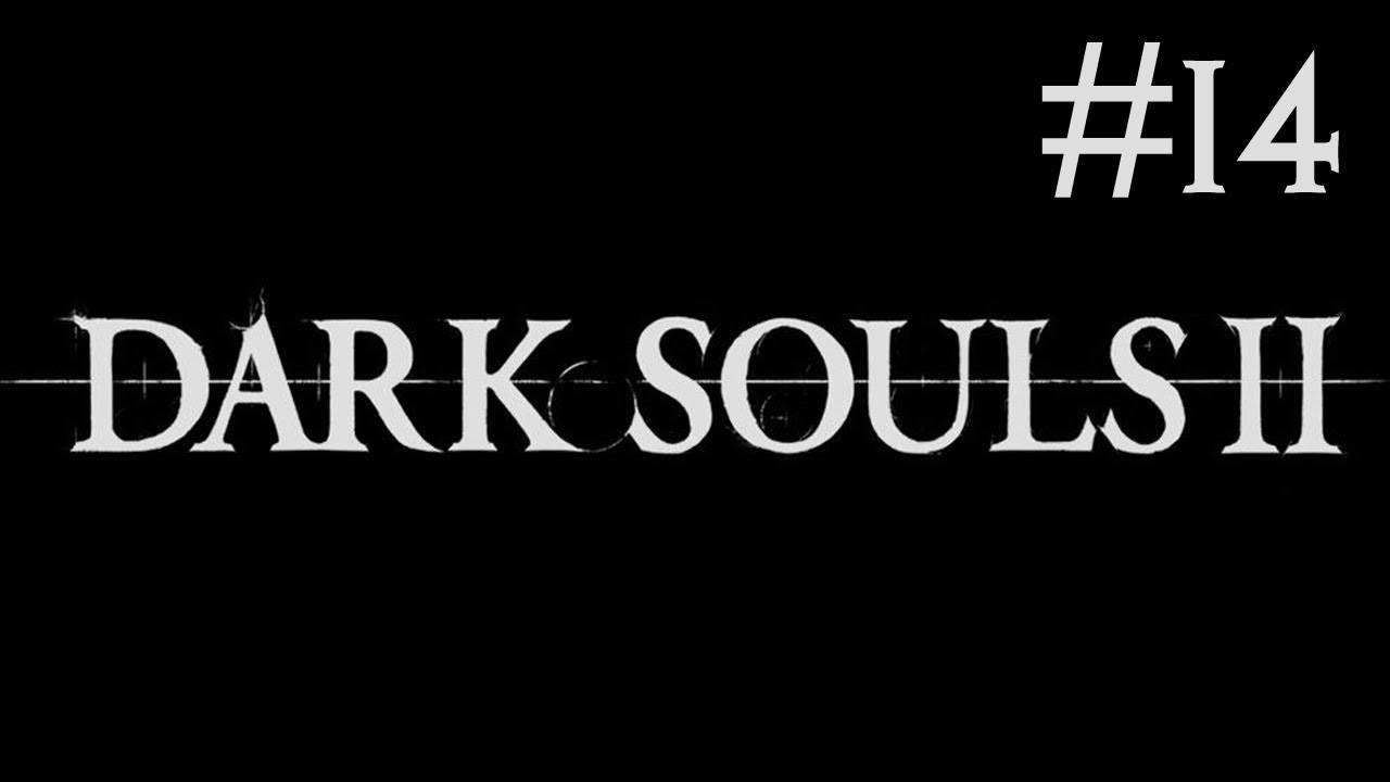 Dark Souls 2 # прохождение [14]