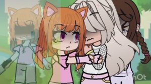 Гача 3 подруги (1 Ч.)